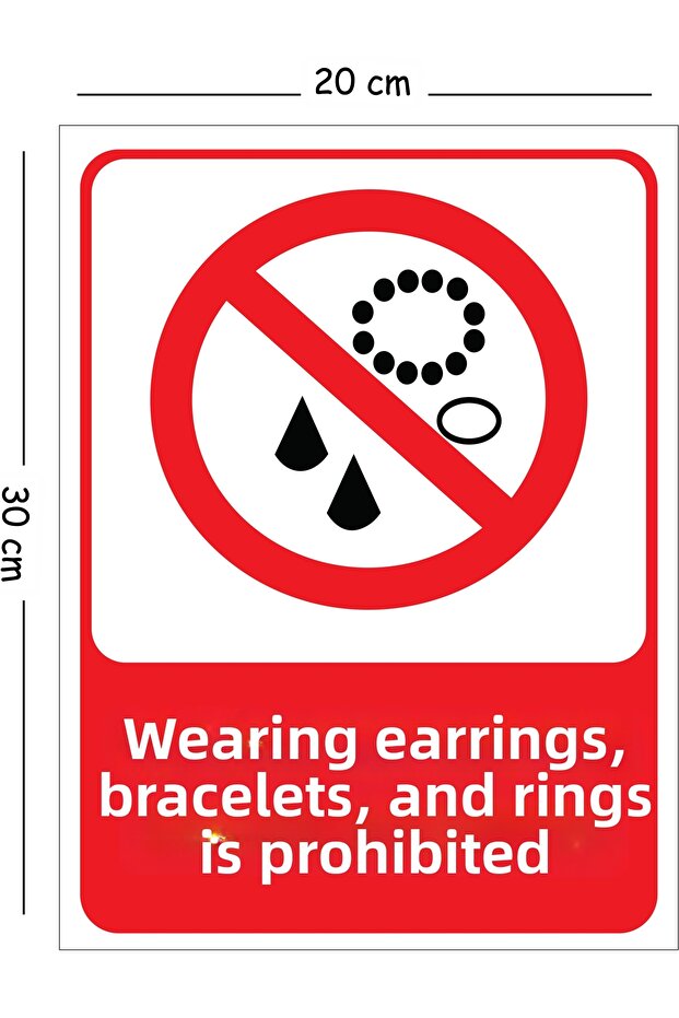 Metal Earrings Necklaces Rings Wearing Prohibited 20X30 cm A4 Warning Work Safety Sign