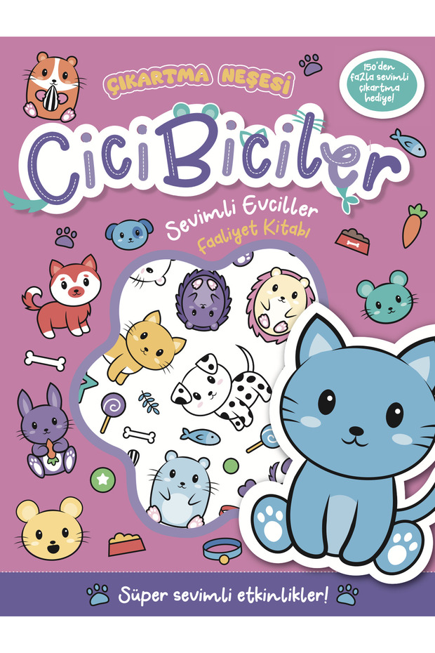 Cicibiciler Sevimli Evciller Faaliyet Kitabı