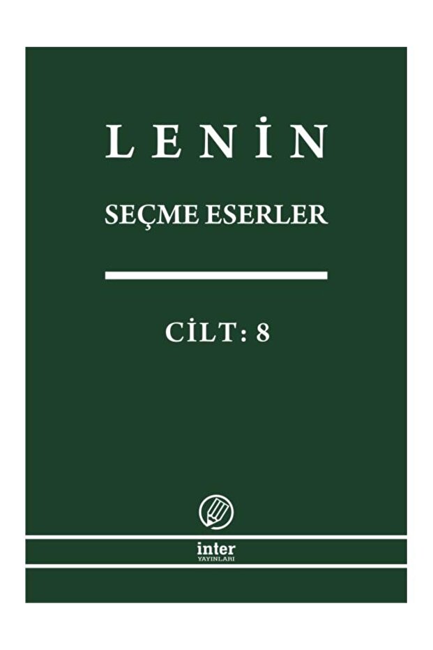 LENİN SEÇME ESERLER CİLT 8