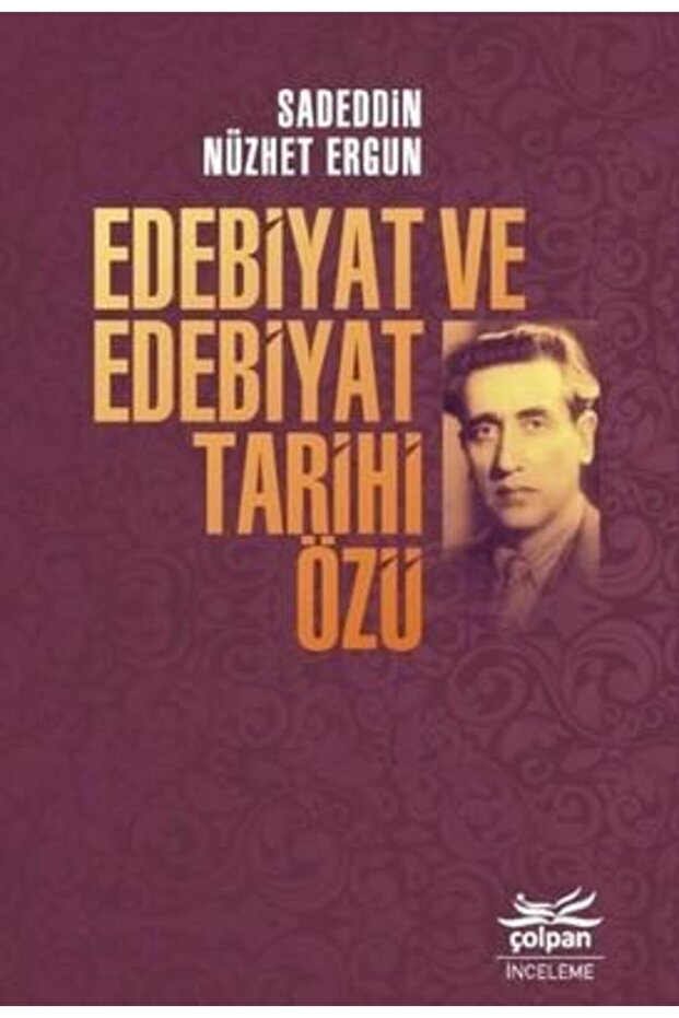 Edebiyat ve Edebiyat Tarihi Özü