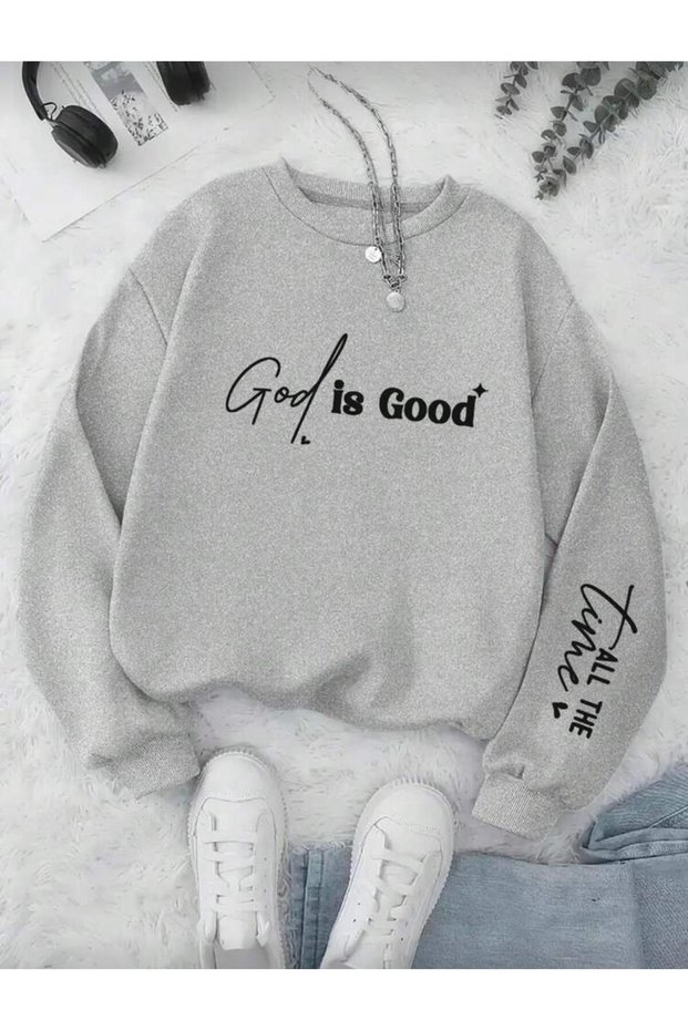 God Is Good Printed Crew Neck Gray Sweatshirt with Sleeve Detail