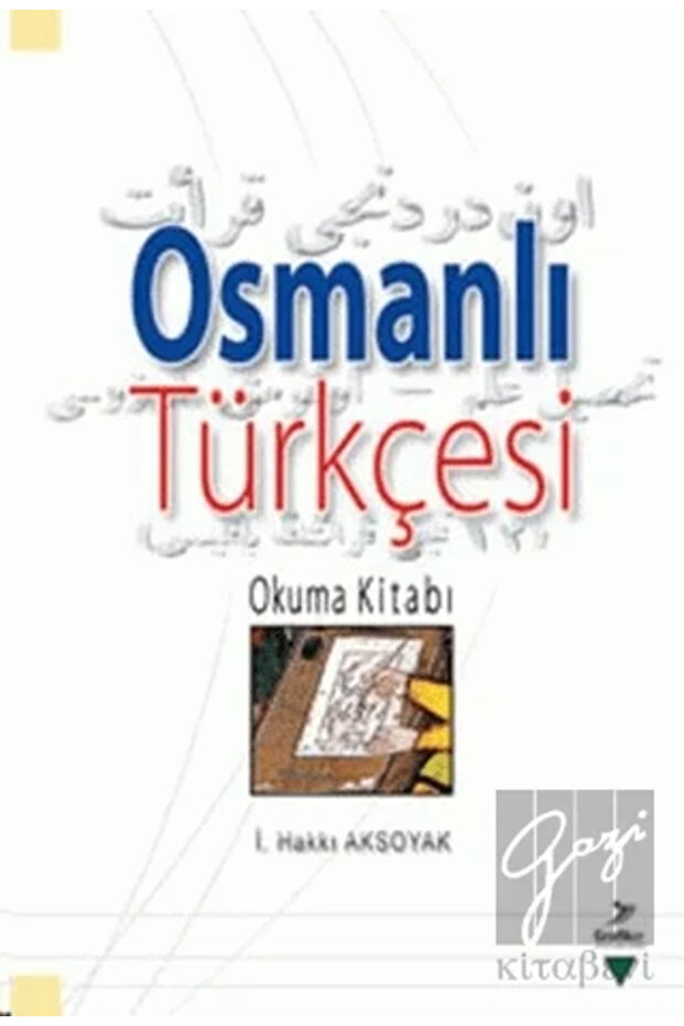 OSMANLI TÜRKÇESİ