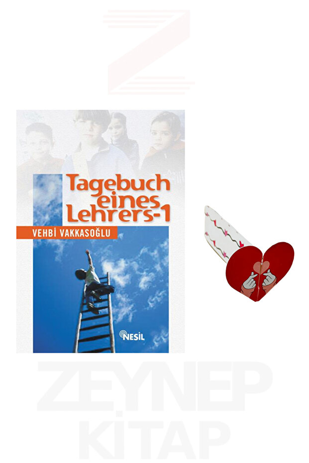 Tagebuch Eines Lehrers -1 - Vehbi Vakkasoğlu (Kalp Ayraç Hediye)