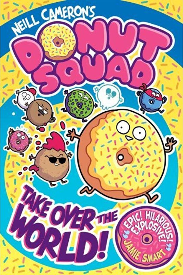 Donut Squad: Take Over The World!
