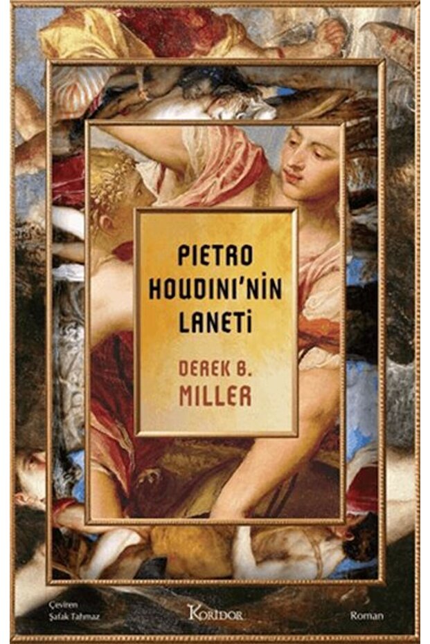 Pietro Houdini’nin Laneti