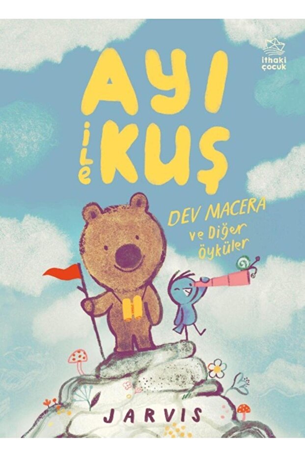 Ayı ile Kuş 3 - Dev Macera ve Diğer Öyküler