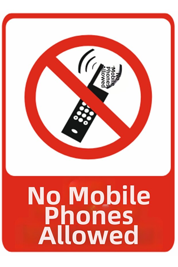 No Entry with Cell Phones Dekota Printing – 3 mm Forex Warning Sign 25 cm × 35cm