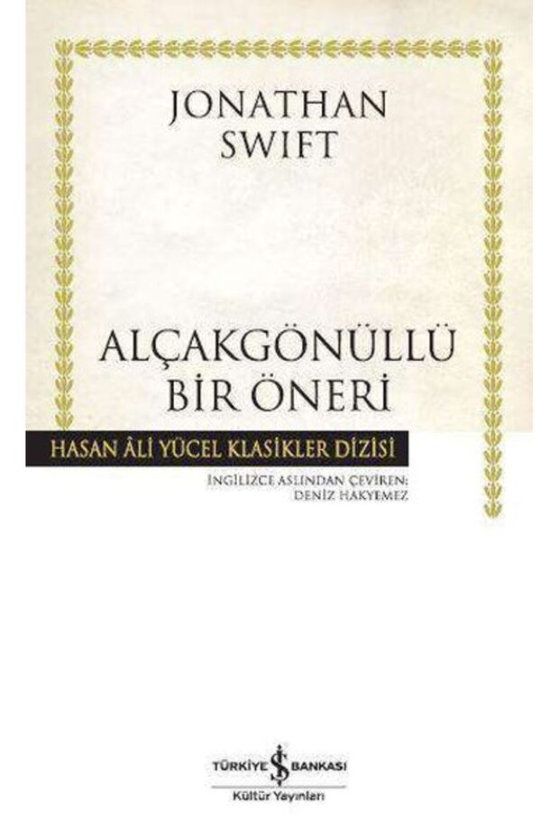 Alçakgönüllü Bir Öneri (Karton Kapak)