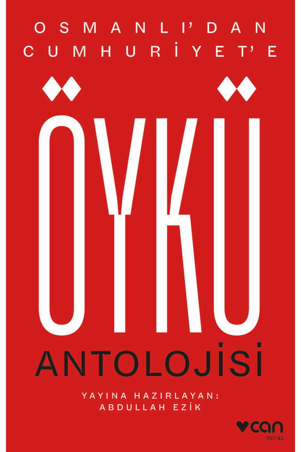 Osmanlı’dan Cumhuriyet’e Öykü Antolojisi