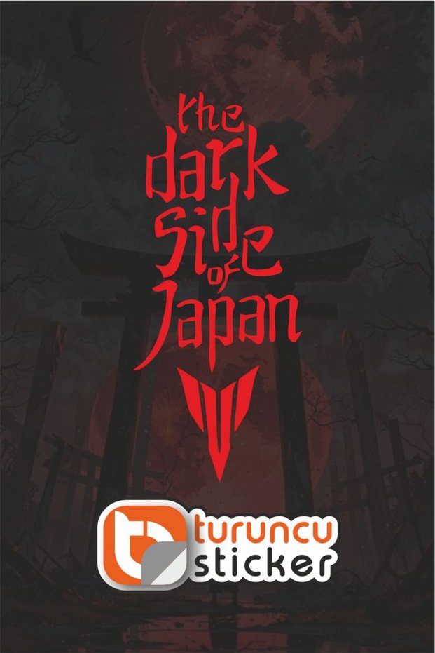 The Dark Side of Japan Sticker 10X23 cm – Vehicle – Motor – Laptop - Helmet Sticker