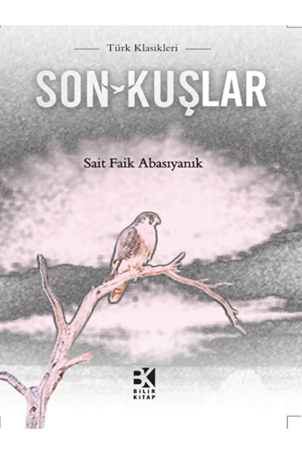 Son Kuşlar - 1