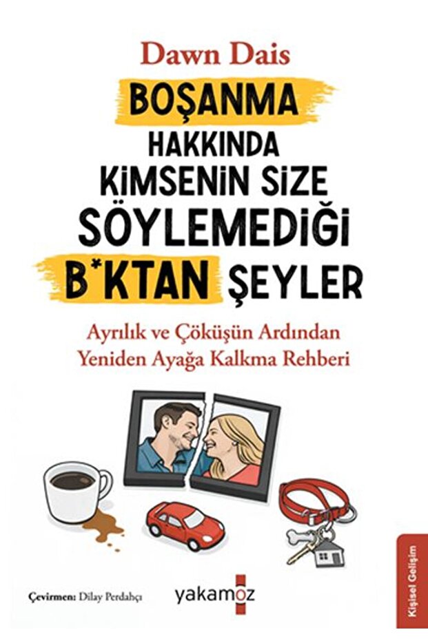Boşanma Hakkında Kimsenin Size Söylemediği B*Ktan Şeyler