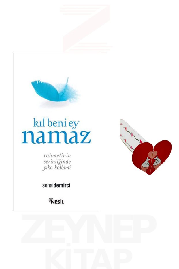 Kıl Beni Ey Namaz - Senai Demirci (Kalp Ayraç Hediye)