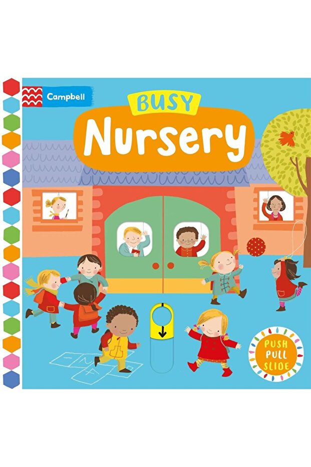 Busy Nursery Push, Pull, Slide