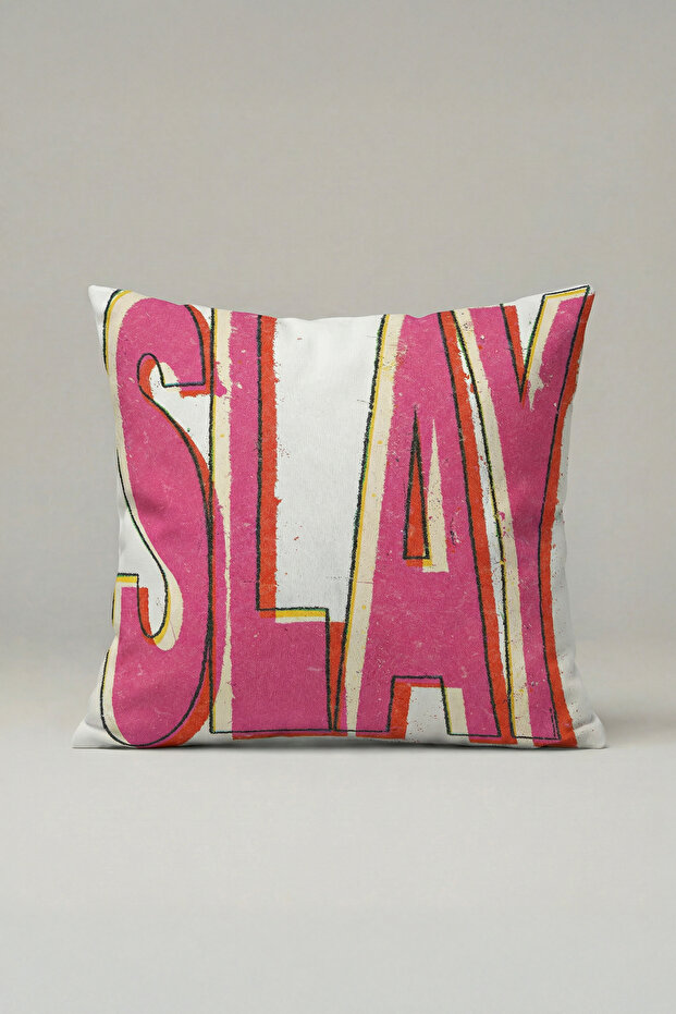 Slay Typographic Decorative Throw Pillow Cover 081 – Modern & Pop Art Design 45X45 cm