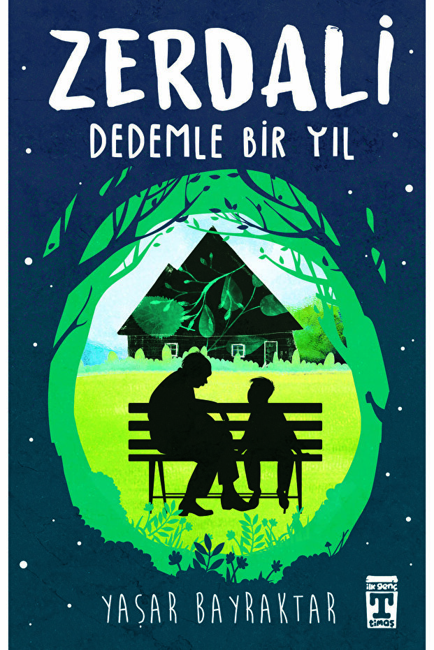 ZERDALİ DEDEMLE BİR YIL YAŞAR BAYRAKTAR