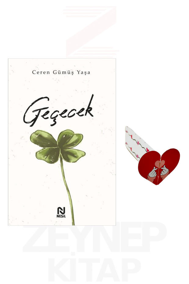 Geçecek - Ceren Gümüş Yaşa (Kalp Ayraç Hediye)