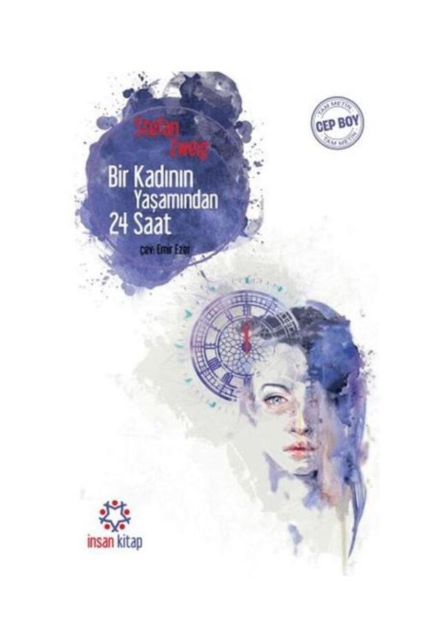 Bir Kadının Yaşamından 24 Saat (Cep Boy) / / Stefan Zweig