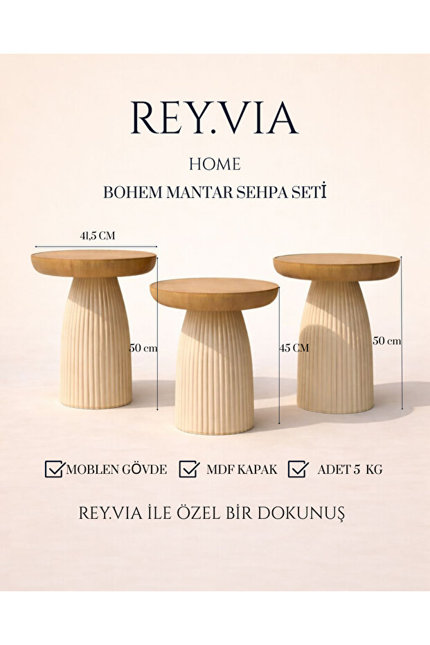 BOHEM 3'LÜ MANTAR SEHPA