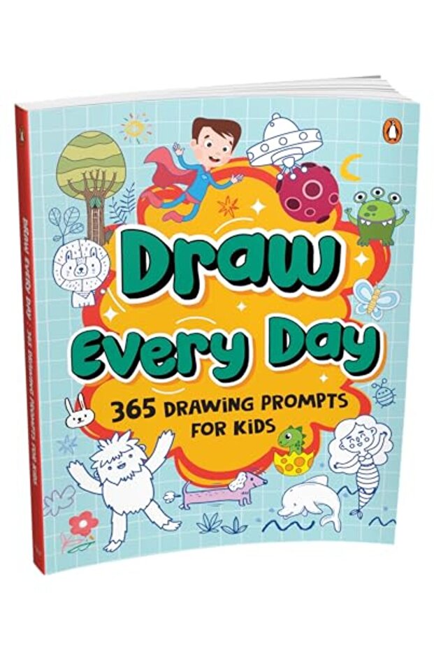 The Drawing Book for Kids: 365 Daily Things to Draw, Step by Step
