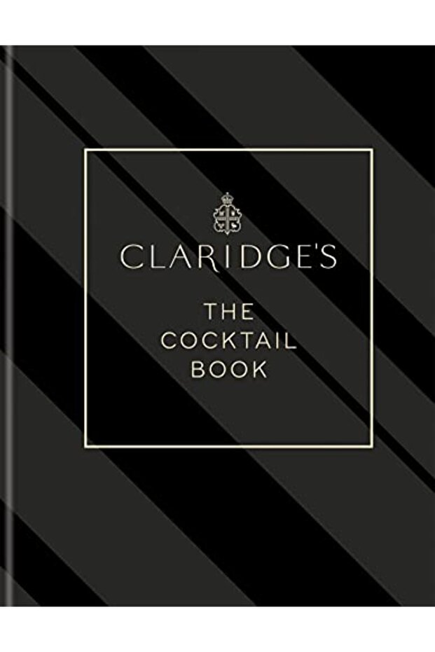 Claridge's - The Cocktail Book