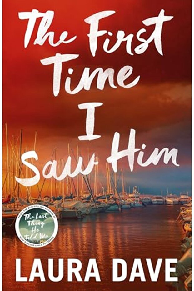 The First Time I Saw Him