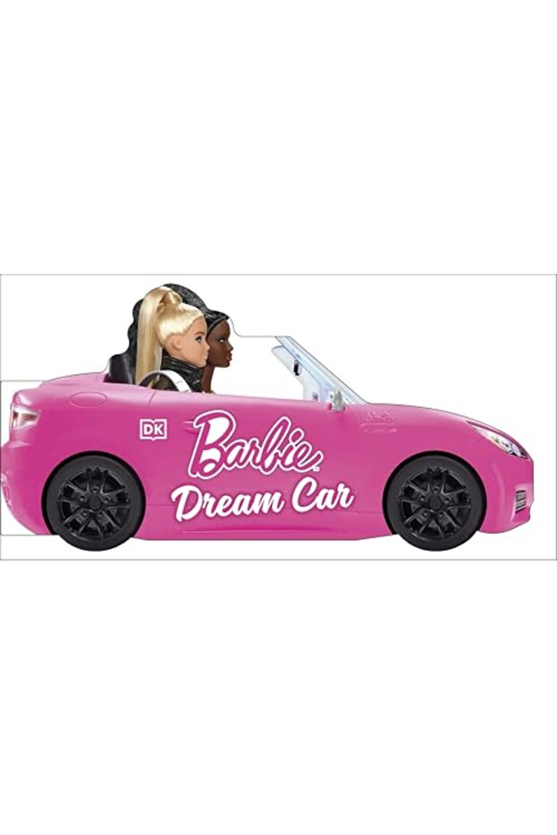 Barbie Dream Car: A Push-Along Board Book Adventure