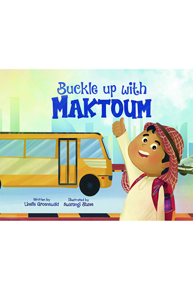 Buckle up with Maktoum