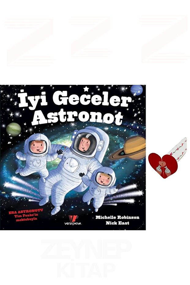 İyi Geceler Astronot - Michelle Robinson-Özel Tasarım Kalp Ayraç Hediyeli