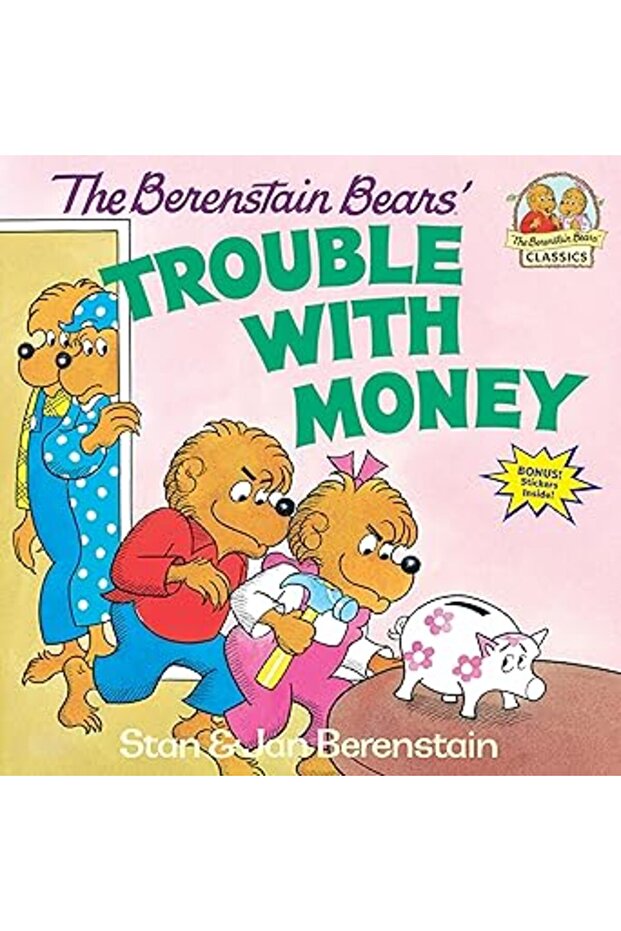 The Berenstain Bears' Trouble with Money