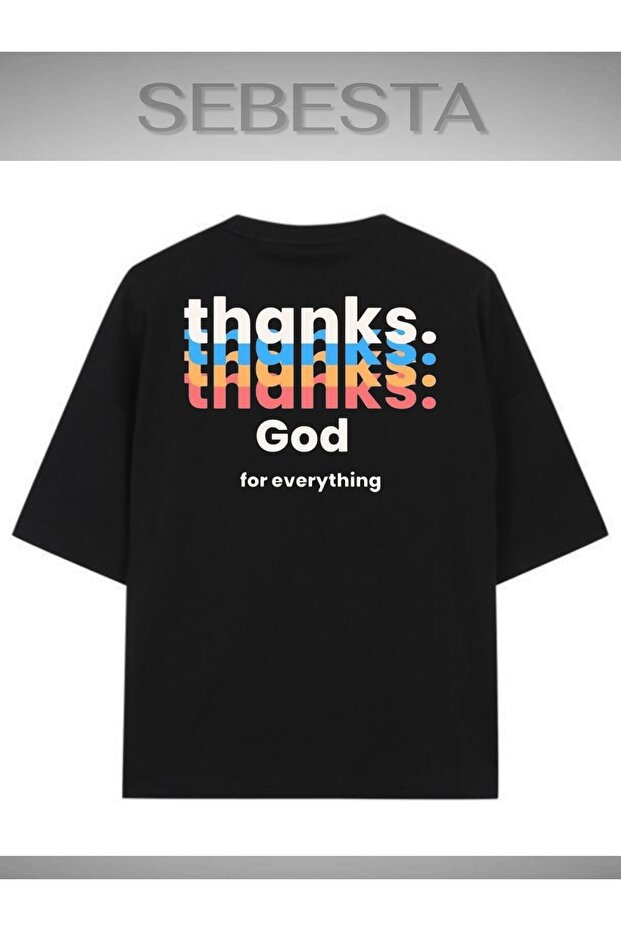 Thanks God Printed Premium Oversize T-Shirt
