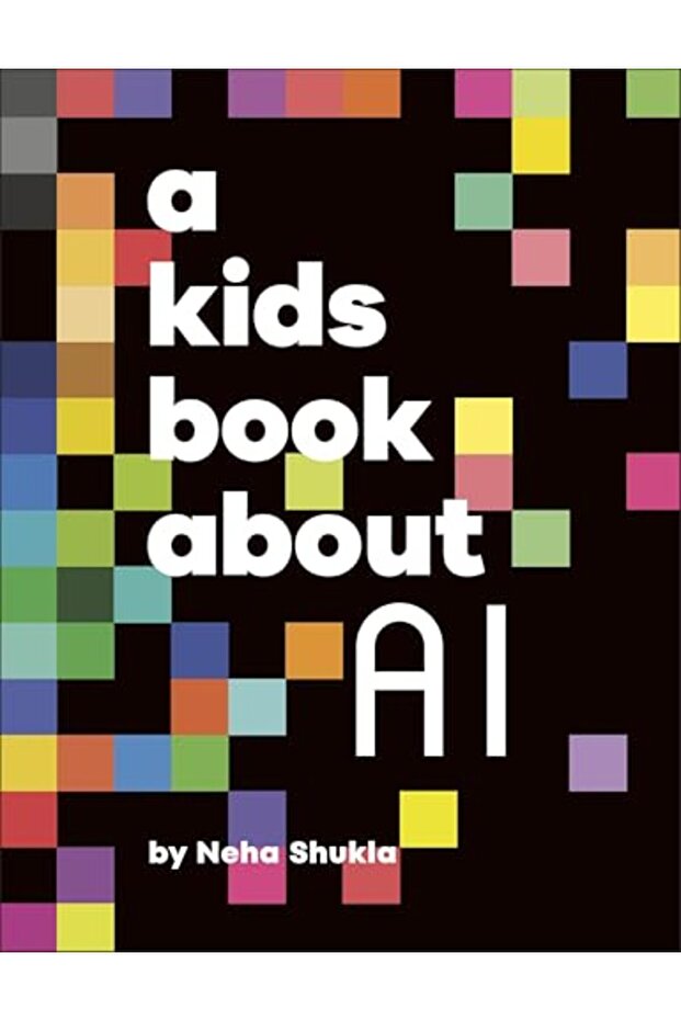 A Kids Book About AI