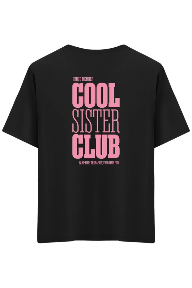 Cool Sister Club Printed Crew Neck Oversized T-Shirt