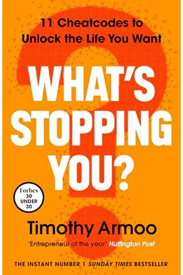 What's Stopping You?: 11 Cheatcodes to Unlock the Life You Want