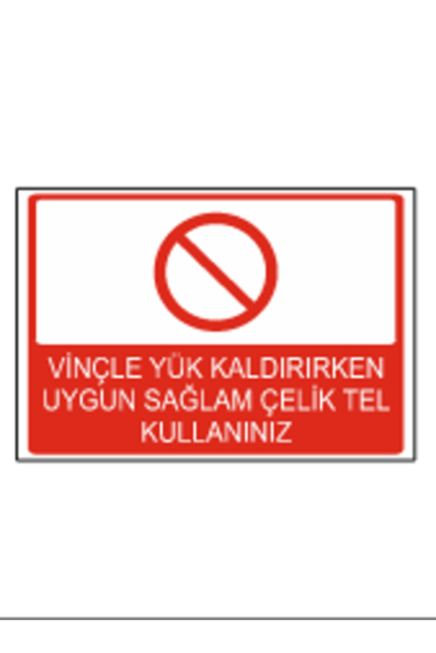 Use Adequate Sturdy Steel Wire When Lifting Loads with a Crane - Dekota – 3 mm Forex Signage 25 cm × 35cm