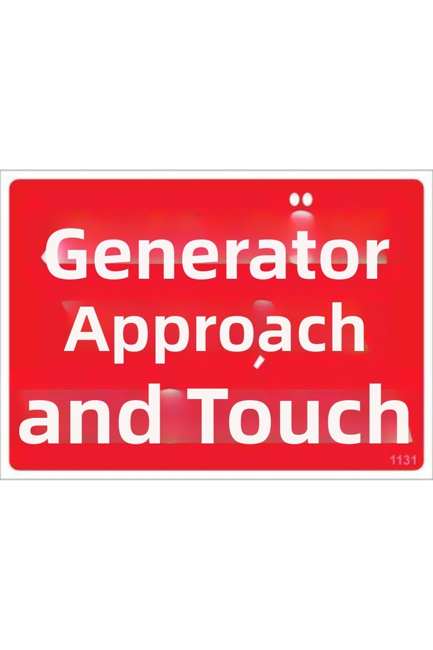 لافتة تحذير من القرب من المولدات الكهربائية 25x35 كود:1131 - 1