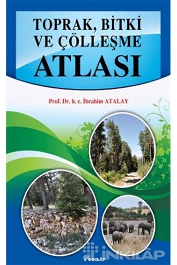 Toprak Bitki Ve Çölleşme Atlası