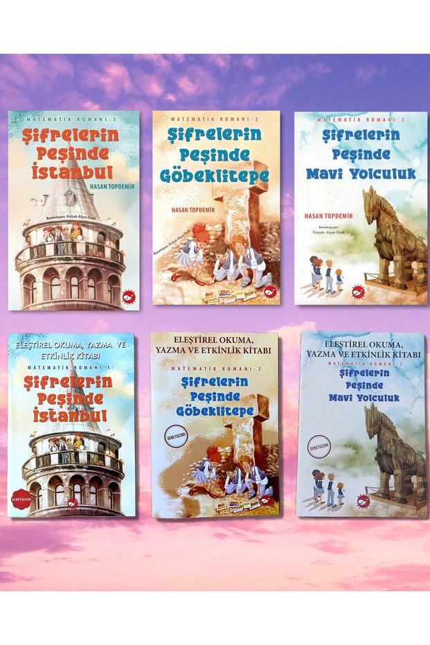 ŞİFRELERİN PEŞİNDE İSTANBUL & ŞİFRELERİN PEŞİNDE GÖBEKLİTEPE & ŞİFRELERİN PEŞİNDE MAVİ YOLCULUK (Including Activity Books)