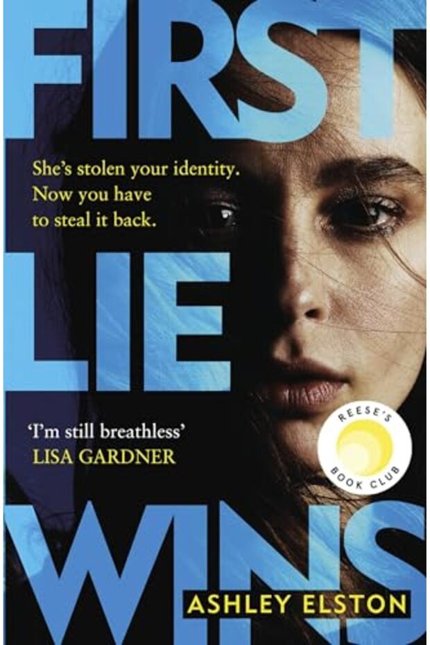 First Lie Wins: The deviously addictive MUST-READ debut thriller for 2024
