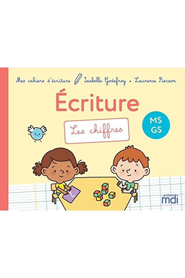 Mes cahiers d'écriture - Les chiffres