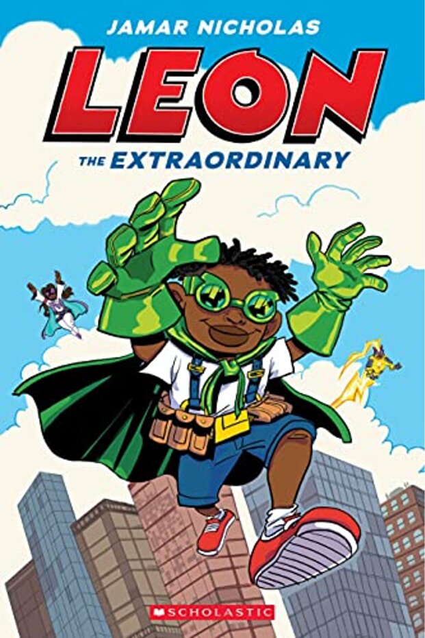 Leon The Extraordinary: A Graphic Novel (Leon #1)