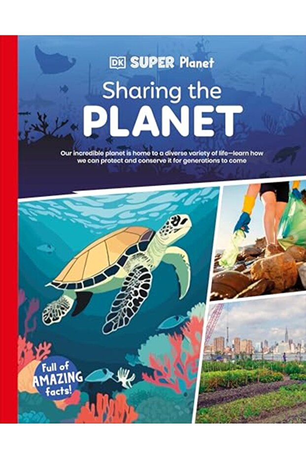 DK Super Planet Sharing the Planet