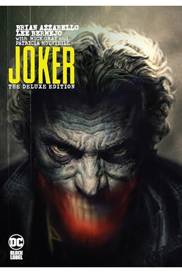 Joker by Brian Azzarello: The Deluxe Edition