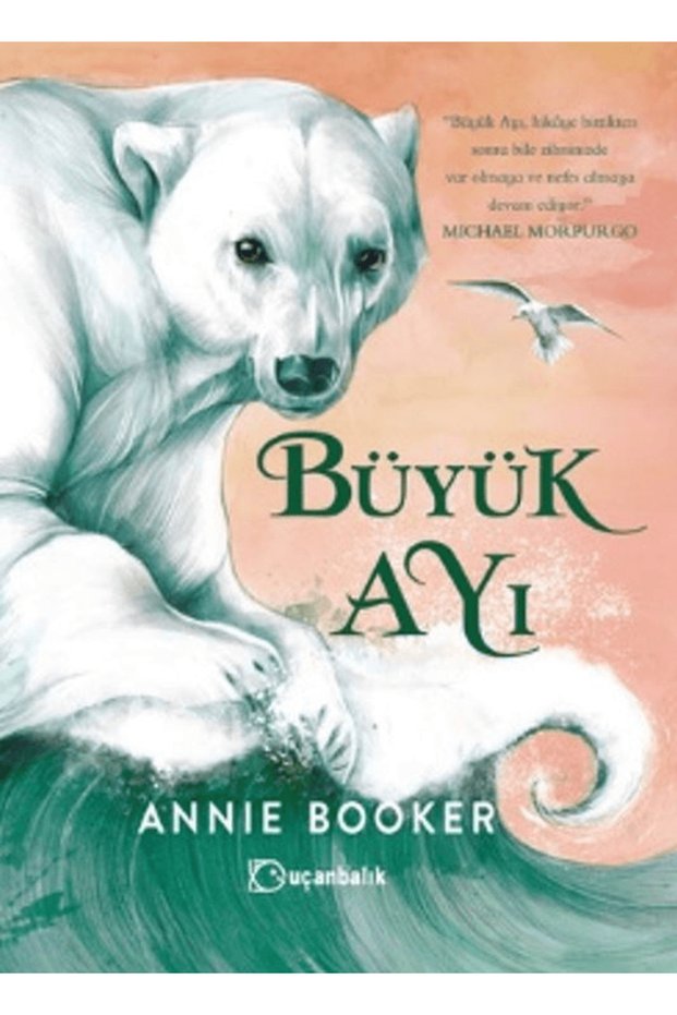 Büyük Ayı / Annie Booker / / 9789755874074