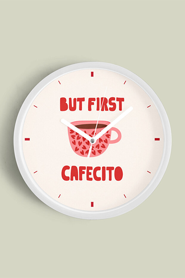 تصميم حديث مكتوب عليه '' BUT FIRST CAFESITO '' ساعة حائط للمطبخ - 25 سم - هيكل أبيض مع زجاج أمامي