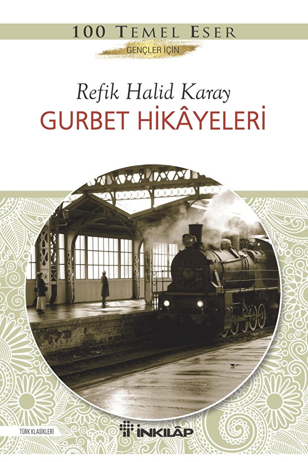 Gurbet Hikayeleri - Gençler İçin