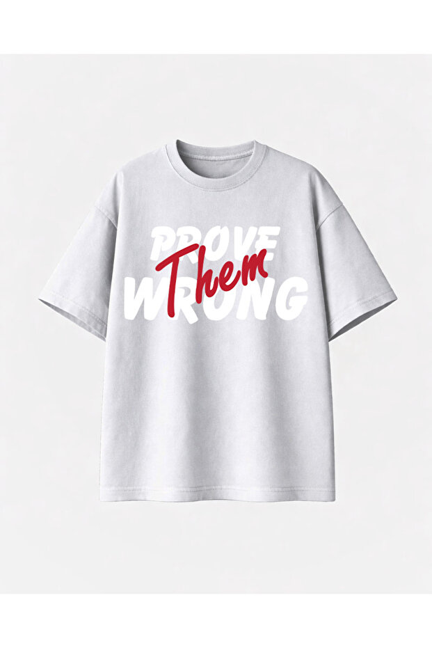 Prove Them Wrong Printed White Tshirt - 1