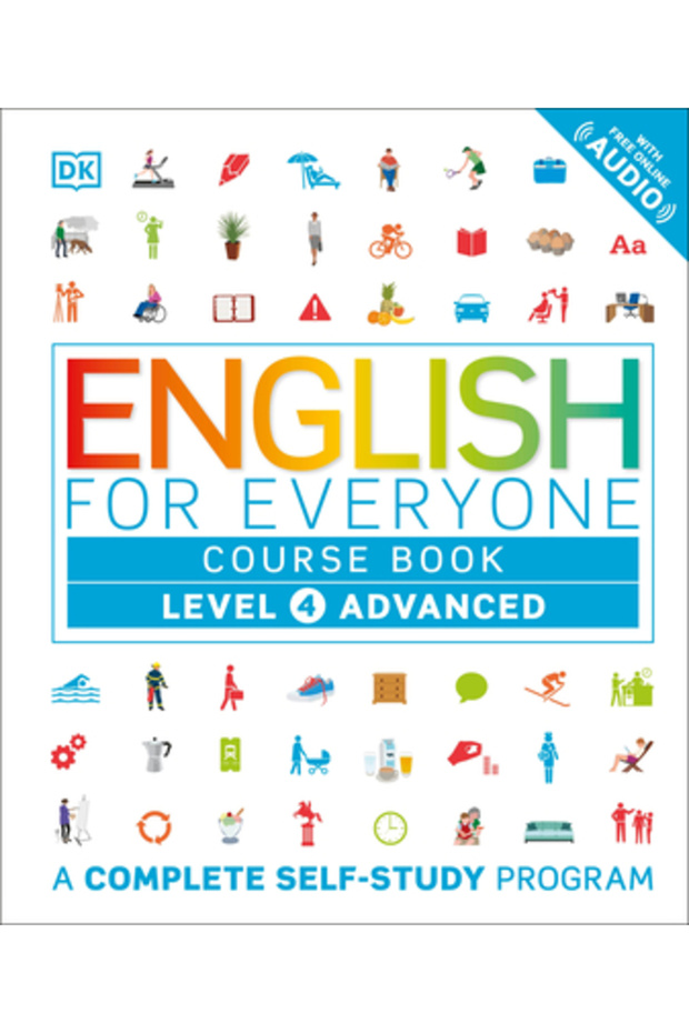 English for Everyone: Level 4: Advanced, Course Book: A Complete Self-Study Program - 1