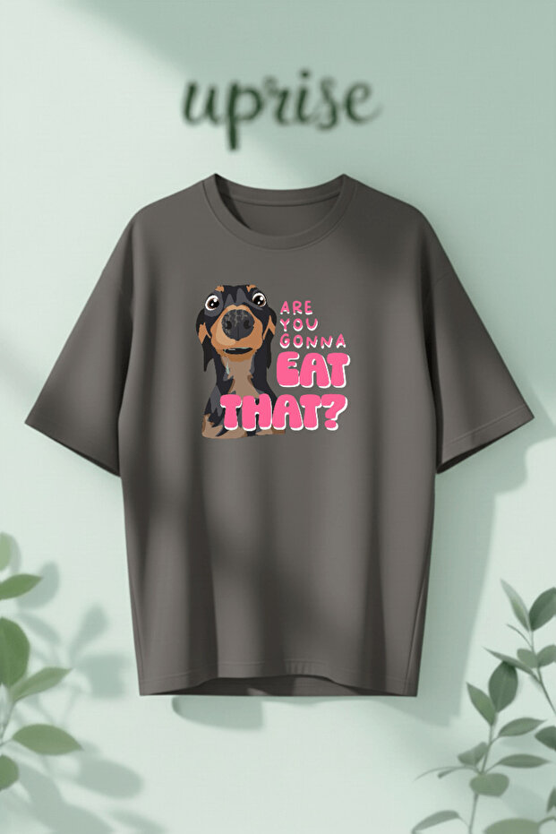 Are You Gonna Eat That Dog Printed Cotton Lu Oversized T-Shirt