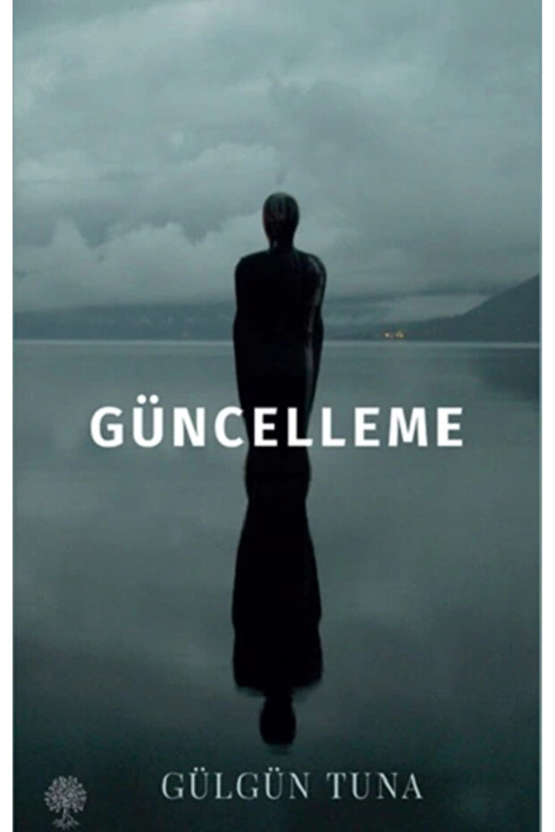 Güncelleme, Gülgün Tuna, , Güncelleme Kitabı, 112 Sayfa